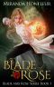 [Blade and Rose 01] • Blade & Rose (Blade and Rose Book 1)